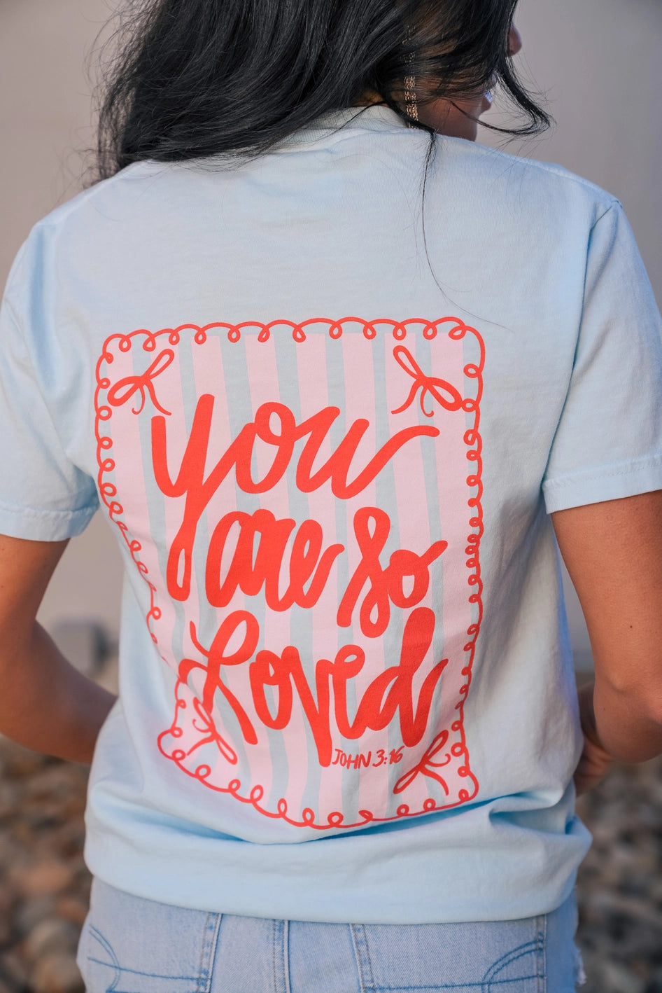 You Are So Loved