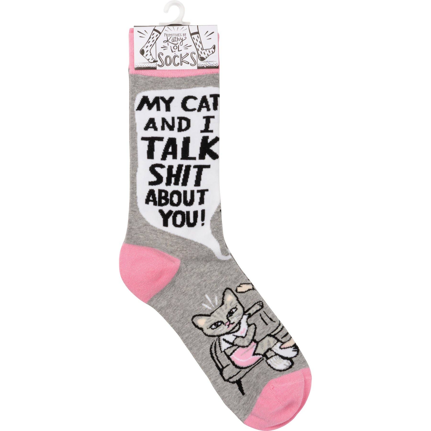 My Cat And I Talk About You Socks