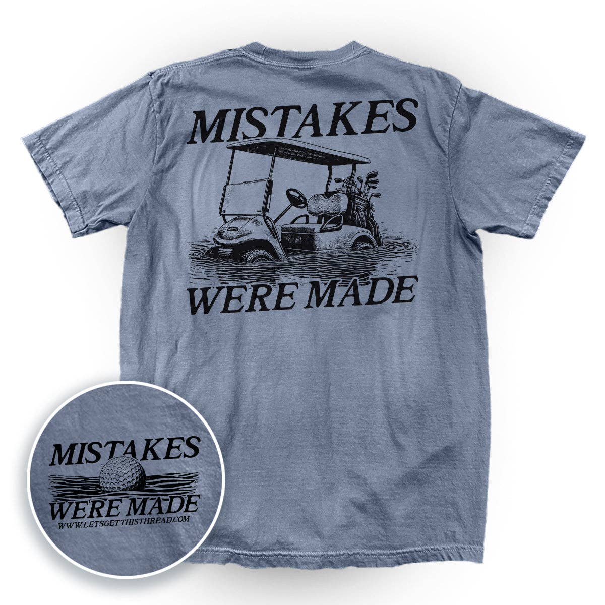 Mistakes Were Made Golf Cart (Back Print)