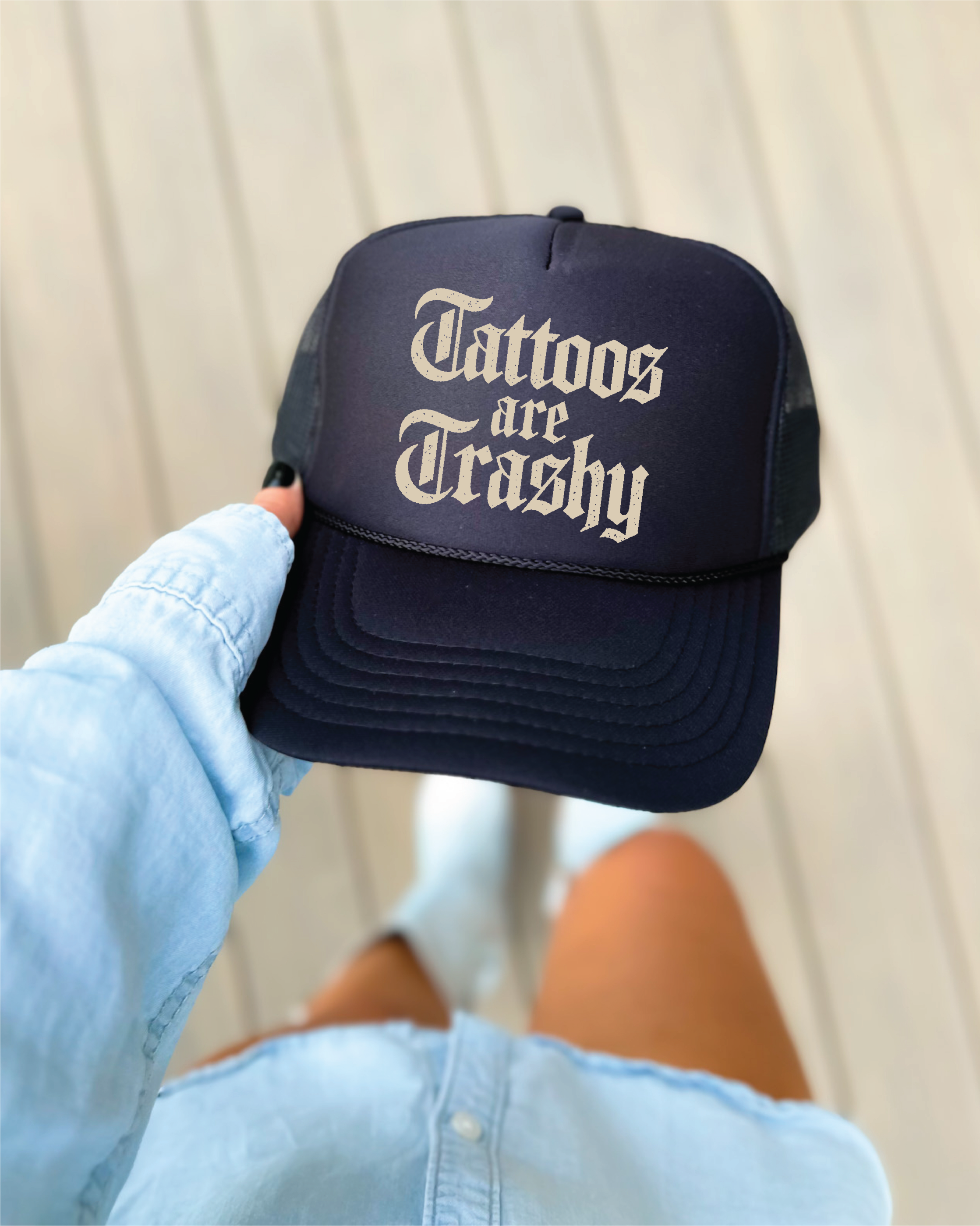 Tattoos are TrashyBlack Trucker Hat