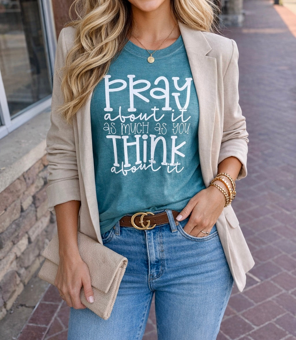 Pray About It Tee