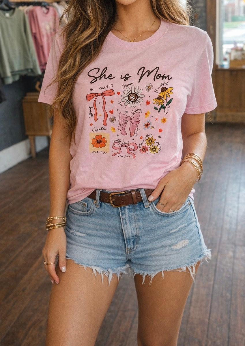 She Is Mom Tee