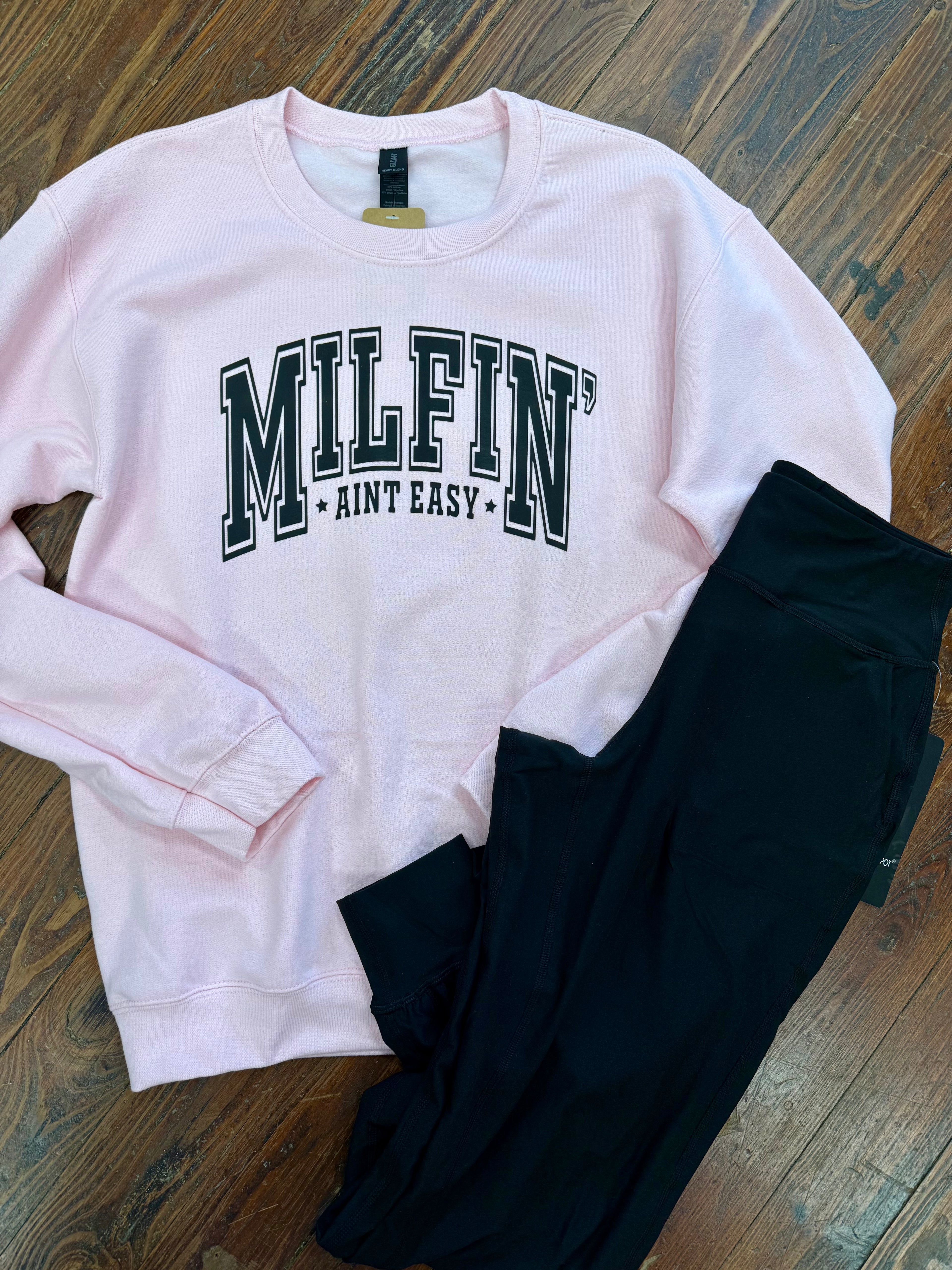 Milfin' Aint Easy Sweater