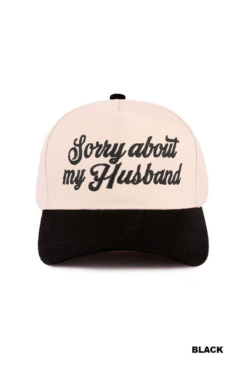 SORRY ABOUT MY HUSBAND CAP