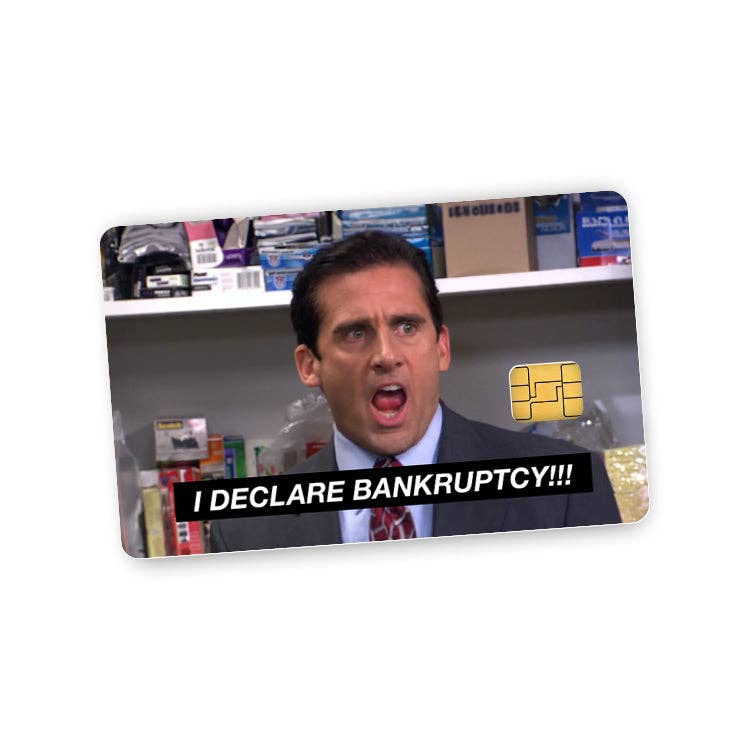 I Declare Bankruptcy Credit Card Skin (Decal)